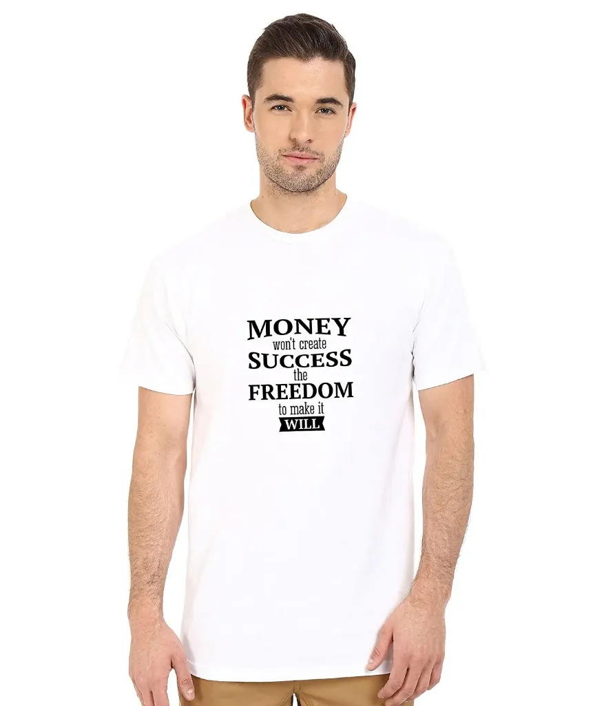 Double F Money Won't Create Success Printed T-Shirts
